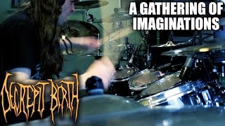Decrepit Birth - "A Gathering of Imaginations" - DRUMS
