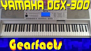 Video thumbnail for Yamaha DGX-300: Performance grade sounds with home keyboard fun stuff by Gearfacts