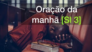 Salmo 3 | Oração da manhã