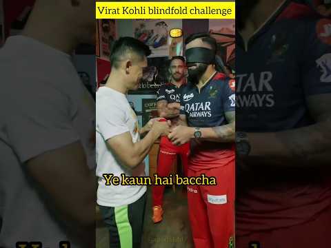 Virat Kohli Blindfold Challenge Ft Sunil Chhetri 😅 #shorts #viral #trending @TanvirCricket