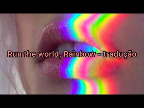 Run the world, Jam Jr. - Rainbow [tradução/Legendado]