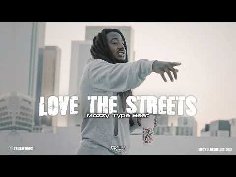 [FREE] Mozzy Type Beat 2026 - "Love The Streets"