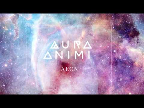 Aura Animi - Aeon