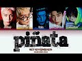 NCT 127 (엔시티 127) - Piñata Lyrics (엔시티 127 ‘Piñata’ 노래가사)