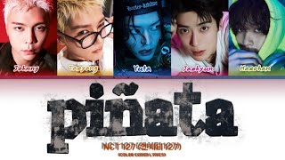 Download lagu NCT 127 (엔시티 127) - Piñata Lyrics (엔시티 127 ‘Piñata’ 노래가사) mp3 Download lagu NCT 127 (엔시티 127) - Piñata Lyrics (엔시티 127 ‘Piñata’ 노래가사) mp3