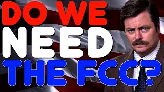 What Does The FCC Do Do We Need The FCC In The United States Government The FCC Explained