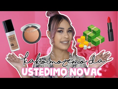 KAKO MOZEMO DA USTEDIMO NOVAC KADA JE SMINKA U PITANJU | JENNI MARTIN