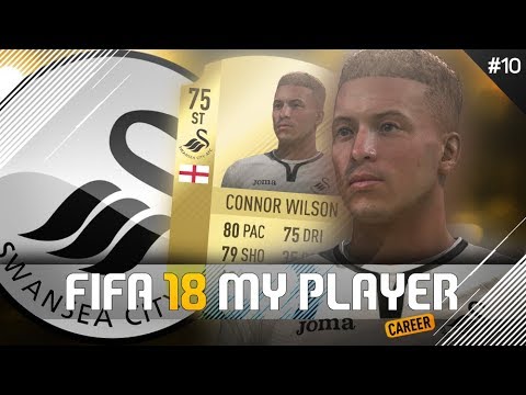 NEW SWANSEA CITY TRANSFER! | FIFA 18 Player Career Mode w/Storylines | Episode #10