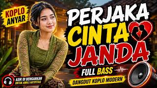 Download lagu 🔥 PERJAKA CINTA JANDA ❤️ | Koplo Anyar Terbaru 2026 | Dangdut Koplo Remix Asik Didengar mp3