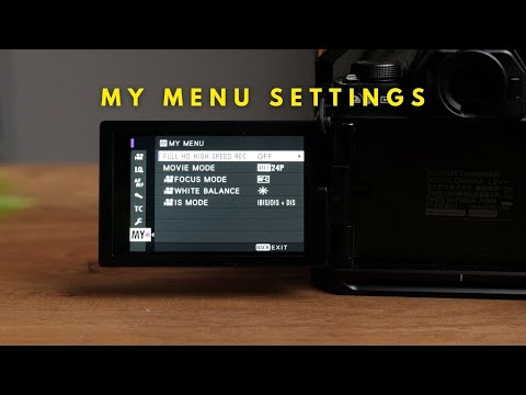 Best XS-10 My Menu Settings for VIDEO - Best Settings for Fujifilm XS-10