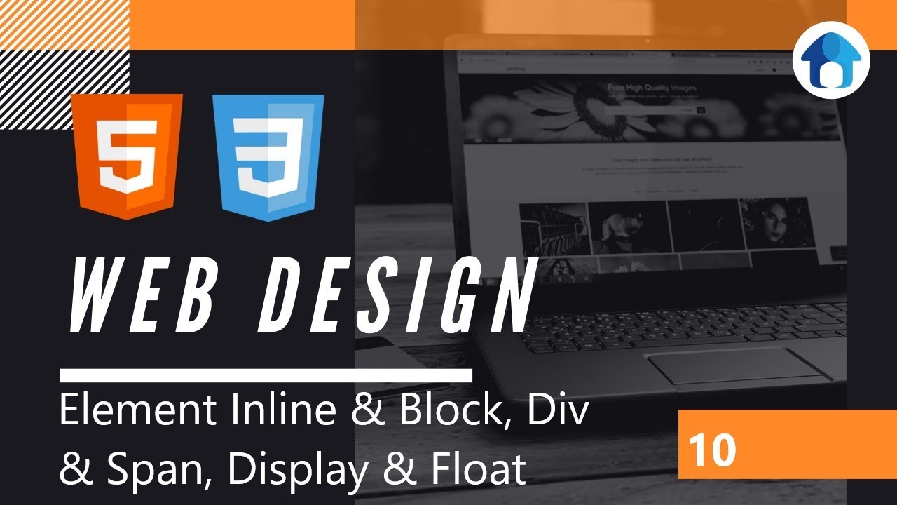 10  Element Inline dan Block   div & span   Display & Float