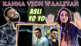 Kanna Vich Waaliyan | Yo Yo Honey Singh | Hommie Dilliwala | Delhi Couple Reviews
