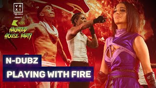 N-Dubz 'PLAYING WITH FIRE' at KISS Haunted House Party