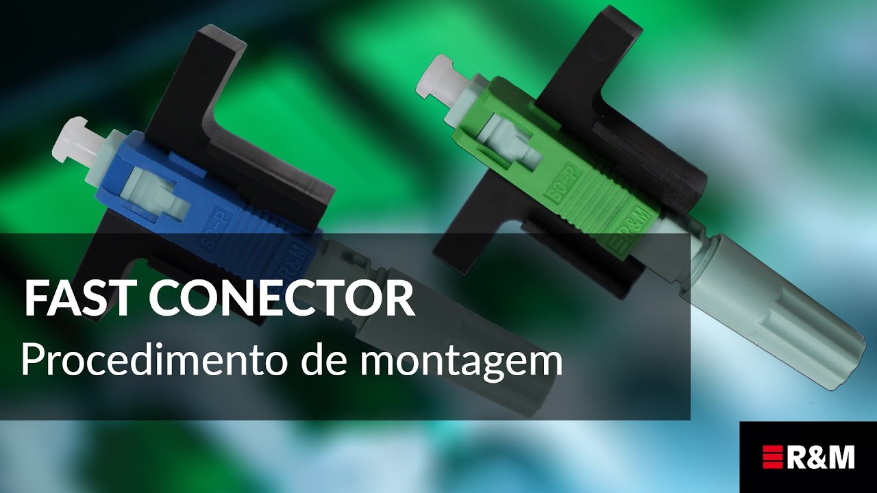 Procedimento de Montagem Fast Conector – Rosca