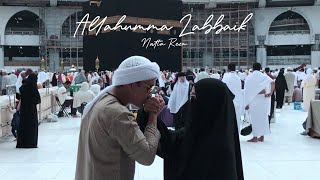 Download lagu ALLAHUMMA LABBAIK - NATTA REZA (Cover) mp3