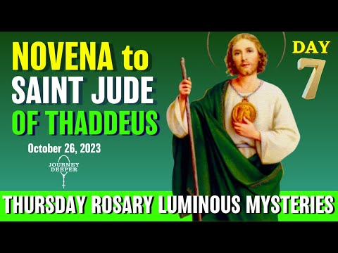 Novena to St. Jude Day 7 Thursday Rosary ᐧ Luminous Mysteries of Rosary 💚 October 26th
