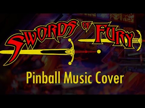 Swords of Fury - Pinball Music Cover