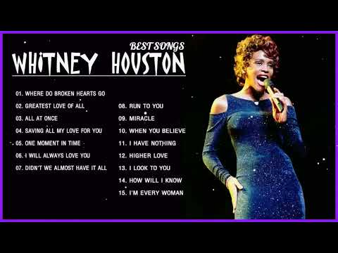 Whitney Houston Greatest Hits Full Album 2023 – Best of Whitney Houston Hits 2023