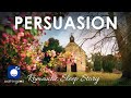 Bedtime Sleep Stories Persuasion ‍ ️‍ Romantic Love Classic Book Sleep Stories Jane Austen