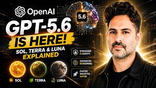 OpenAI GPT-5.6 Revealed! Sol, Terra & Luna Explained | AI Safety Just Changed Forever