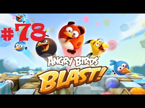 Angry Birds Blast | Level #78