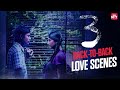Ram Janani S Unforgettable Love Story ️ Back To Back Love Scenes 13 Years Of Moonu Sun NXT