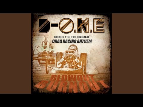 Blowout Burnout (Drag Racing Anthem)