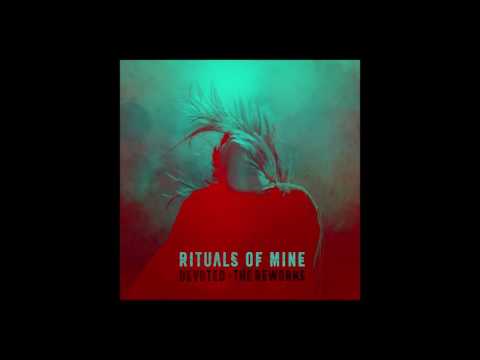 Rituals Of Mine - Devoted (Sadistix x Kno Remix) [Official Audio]