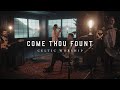 Come Thou Fount (Official Music Video) | Celtic Worship