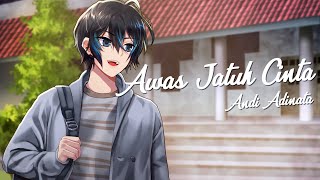 Download lagu (cover) Armada - Awas Jatuh Cinta  | Andi Adinata mp3