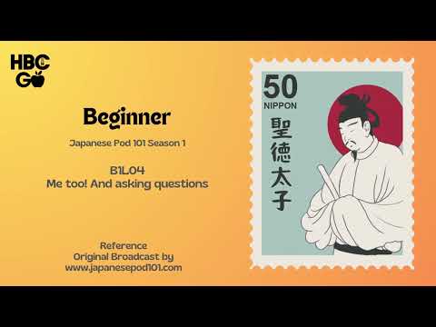 BS1L04 JapanesePod101 Broadcast Beginner Season 1 Lesson 4