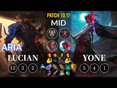 CGA Aria Lucian vs Yone Mid - KR Patch 10.17