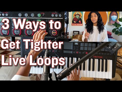 3 Ways To Get Tighter Loops, Live