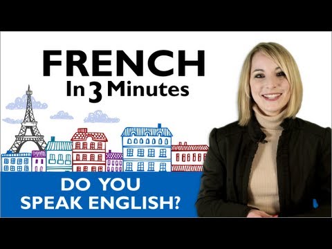 Learn French - Asking Do You Speak English In France