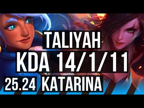 TALIYAH vs KATARINA (MID) | Good KDA: 14/1/11 | EUW Master | 25.24