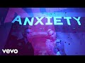 Videoklip blackbear - anxiety (ft. FRND)  s textom piesne