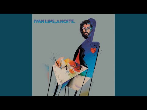 A Noite - Ivan Lins