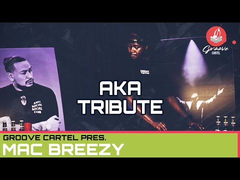 Hip Hop | Groove Cartel Presents Mac Breezy | AKA Tribute