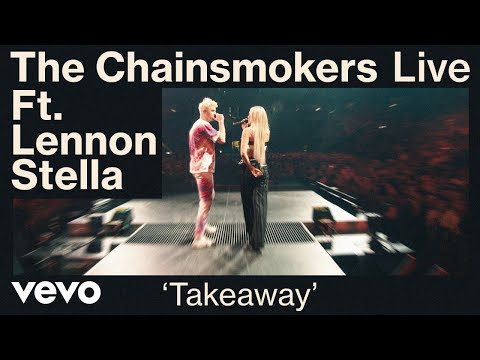 The Chainsmokers - Takeaway ft. Lennon Stella (Live from World War Joy Tour) | Vevo