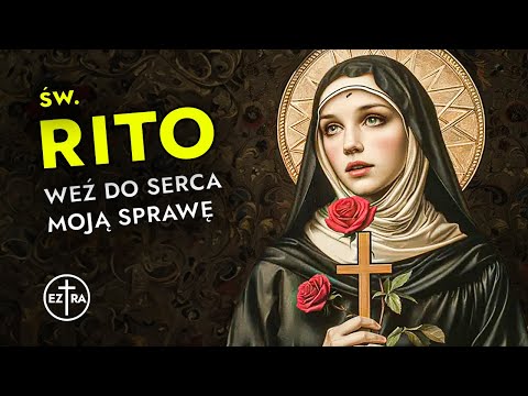 🌹 Niezawodna modlitwa do św. Rity w sprawach trudnych i beznadziejnych
