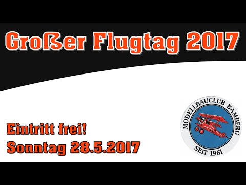 Einladung zum Flugtag am 28.5.2017 - MBC Bamberg