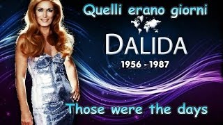 DALIDA ღ Quelli Erano Giorni ღ English Lyrics