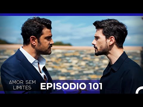 Amor Sem Limites 101. Episódio (Dublagem em Português)