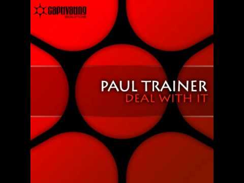 Paul Trainer - Deal With It (Original Mix)