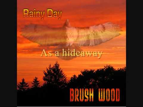 Rainy Day by Brushwood