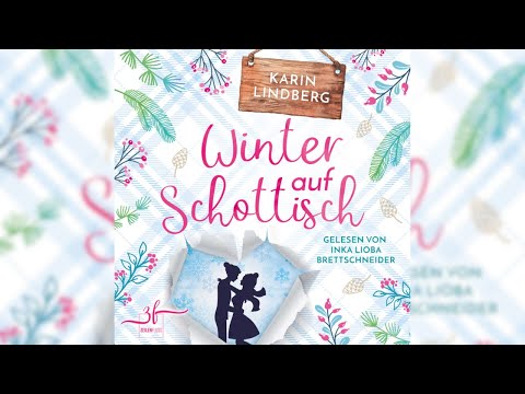 Winter auf Schottisch: Highland-Liebesroman (Liebe am Loch Ness 2)  - Perfekte Romanze Hörbuch