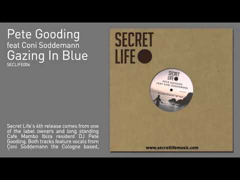 Pete Gooding feat Coni Soddemann - Gazing In Blue