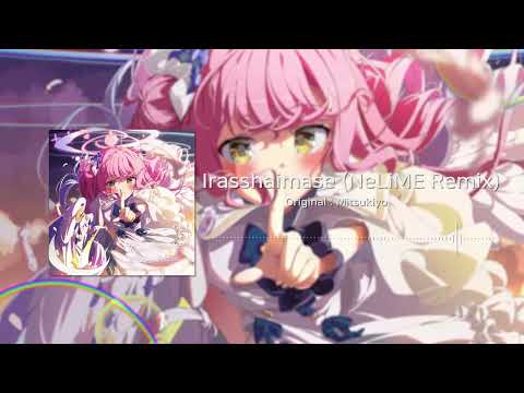 Blue Archive - Irasshaimase (NeLiME Remix) 【The Memory of Archive】