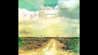 Détroit - Avec le temps (HQ) (B.Cantat/Léo Ferré)