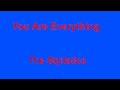 You Are Everything -  The Stylistics - with lyrics